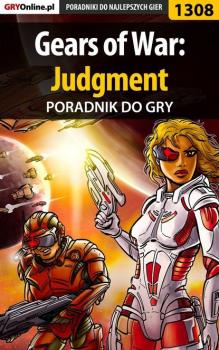 Читать Gears of War: Judgment - Michał Rutkowski