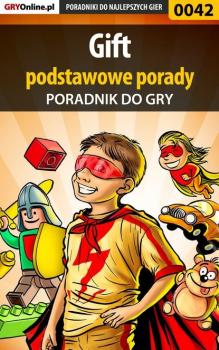 Читать Gift - Podstawowe Porady - Krzysztof Żołyński «Hitman»
