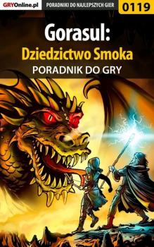 Читать Gorasul: Dziedzictwo Smoka - Adam Bilczewski «Adamus»
