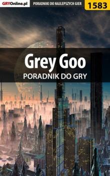 Читать Grey Goo - Pilarski Łukasz