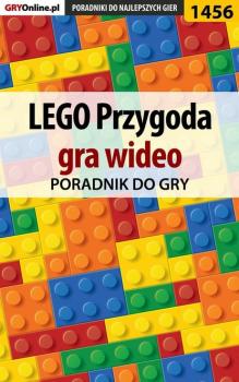 Читать LEGO Przygoda gra wideo - Patrick Homa «Yxu»