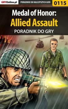 Читать Medal of Honor: Allied Assault - Piotr Szczerbowski «Zodiac»