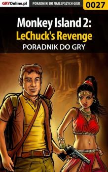 Читать Monkey Island 2: LeChuck's Revenge - Przemysław Zamęcki