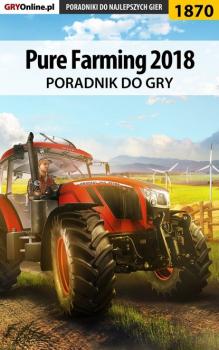 Читать Pure Farming 2018 - Patrick Homa «Yxu»