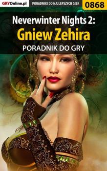 Читать Neverwinter Nights 2: Gniew Zehira - Karol Wilczek «Karolus»
