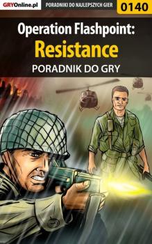 Читать Operation Flashpoint: Resistance - Piotr Szczerbowski «Zodiac»