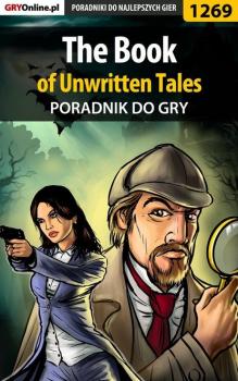 Читать The Book of Unwritten Tales - Przemysław Zamęcki