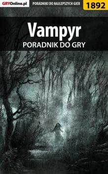 Читать Vampyr - Grzegorz Misztal «Alban3k»
