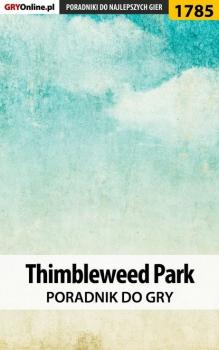 Читать Thimbleweed Park - Grzegorz Misztal «Alban3k»