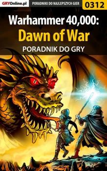 Читать Warhammer 40,000: Dawn of War - Artur Dąbrowski «Roland»