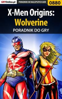 Читать X-Men Origins: Wolverine - Przemysław Zamęcki