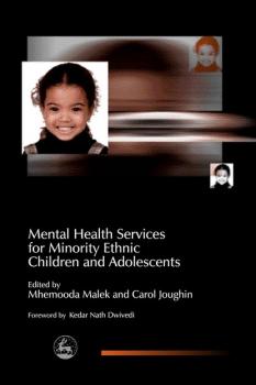 Читать Mental Health Services for Minority Ethnic Children and Adolescents - Отсутствует