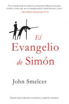 Читать El Evangelio de Simon - John Smelcer