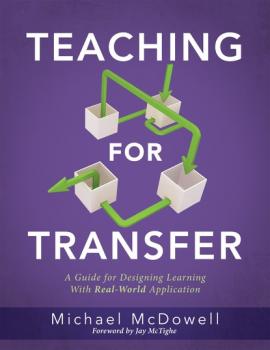 Читать Teaching for Transfer - Michael McDowell