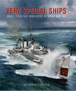 Читать Very Special Ships - Arthur Nicholson