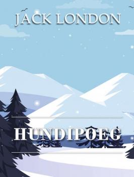 Читать Hundipoeg - Jack London