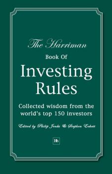 Читать The Harriman Book Of Investing Rules - Stephen Eckett