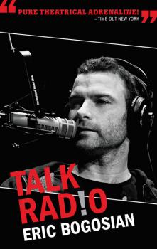 Читать Talk Radio (TCG Edition) - Eric Bogosian