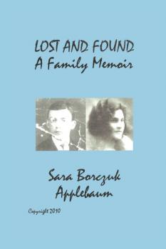 Читать LOST AND FOUND, A Family Memoir - SARA APPLEBAUM