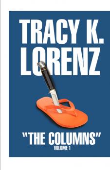 Читать The Columns (Volume One) - Tracy Lorenz