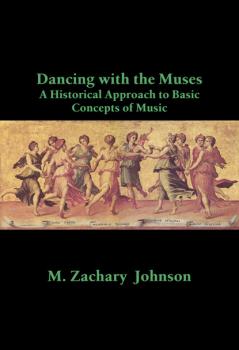 Читать Dancing with the Muses - M. Zachary Johnson