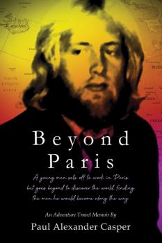Читать Beyond Paris - Paul Alexander Casper