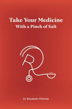 Читать Take Your Medicine with a Pinch of Salt - Elizabeth Pittman