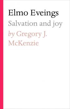 Читать Elmo Eveings - Gregory J. McKenzie