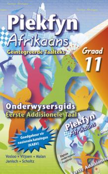 Читать Piekfyn Afrikaans Eerste Addisionele Taal Onderwysersgids Graad 11 - Группа авторов