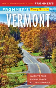 Читать Frommer’s EasyGuide to Vermont - William Scheller