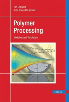 Читать Polymer Processing - Tim A. Osswald