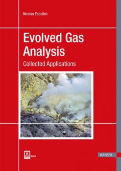 Читать Evolved Gas Analysis - Nicolas Fedelich