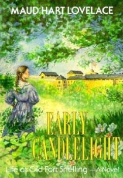 Читать Early Candlelight - Maud Hart Lovelace