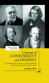 Читать Language of Conformity and Dissent - Giuseppe Veltri
