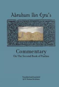 Читать Rabbi Abraham Ibn Ezra's Commentary on the Second Book of Psalms - Abraham Ibn Ezra