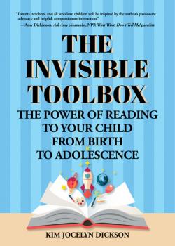Читать The Invisible Toolbox - Kim Jocelyn Dickson