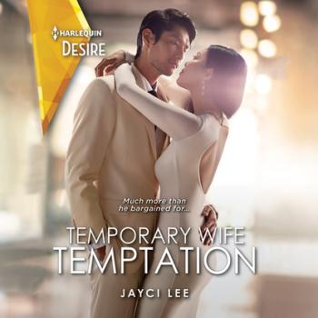 Читать Temporary Wife Temptation (Unabridged) - Jayci Lee
