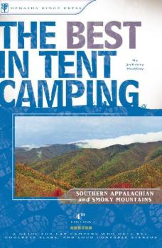 Читать The Best in Tent Camping: Southern Appalachian and Smoky Mountains - Johnny  Molloy