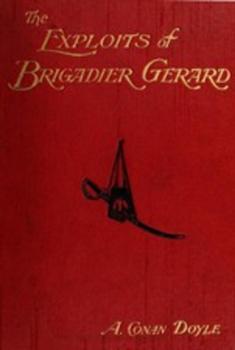 Читать The Exploits of Brigadier Gerard - Arthur Conan Doyle