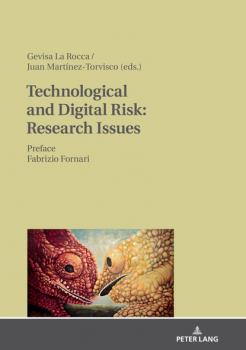 Читать Technological and Digital Risk: Research Issues - Группа авторов