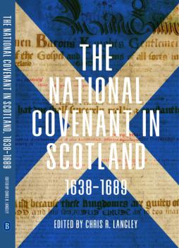 Читать The National Covenant in Scotland, 1638-1689 - Группа авторов