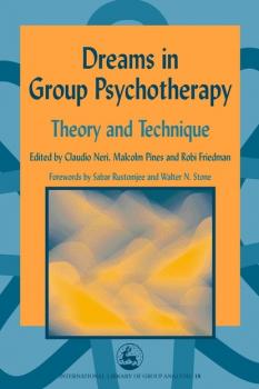 Читать Dreams in Group Psychotherapy - Robi Friedman