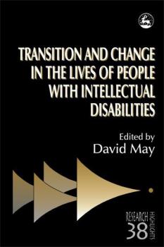 Читать Transition and Change in the Lives of People with Intellectual Disabilities - Группа авторов