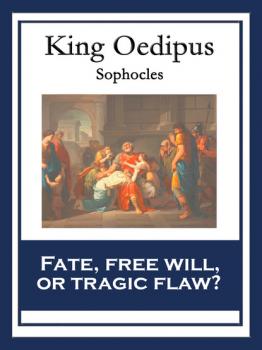 Читать King Oedipus - Sophocles