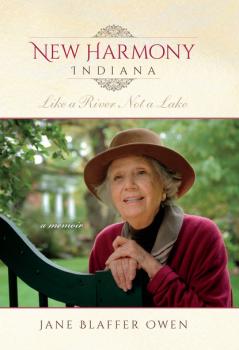 Читать New Harmony, Indiana - Jane Blaffer Owen