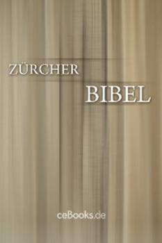 Читать Zürcher Bibel - Ulrich Zwingli