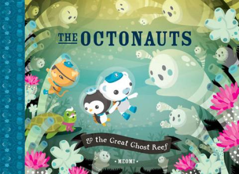 Читать The Octonauts and the Great Ghost Reef - Meomi