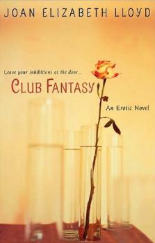 Читать Club Fantasy - Joan Elizabeth Lloyd