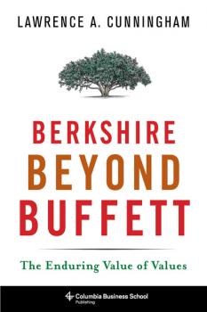 Читать Berkshire Beyond Buffett - Lawrence A. Cunningham