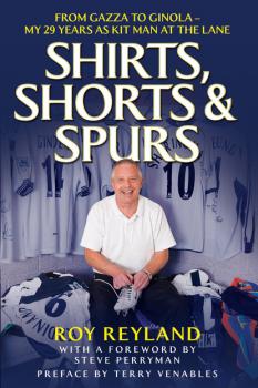 Читать Shirts, Shorts and Spurs - Roy Reyland